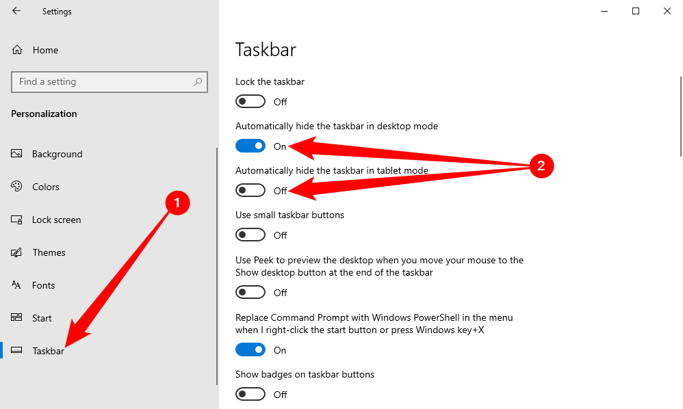 Select the 'Taskbar' tab, then enable 'Automatically hide the taskbar in desktop mode' and 'automatically hide the taskbar in tablet mode.'
